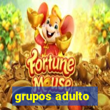 grupos adulto